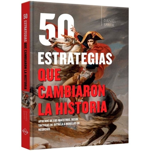 Libro 50 Estrategias Que Cambiaron La Historia - Atlas Ilust