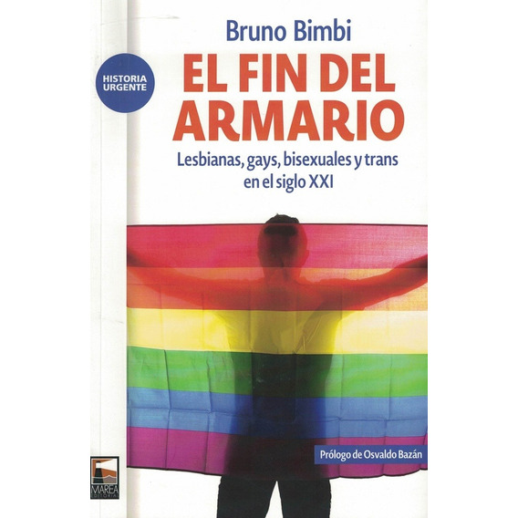 Fin Del Armario, El - Bruno Bimbi