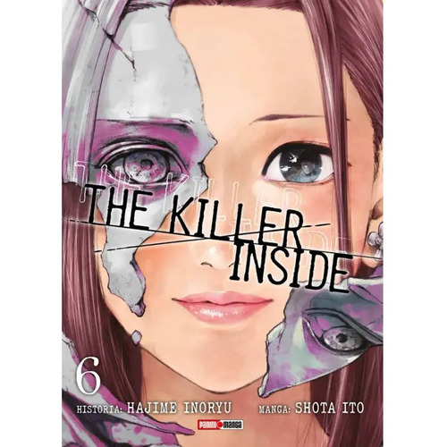 The Killer Inside N.6: The Killer Inside N.6, De Shota Ito. Serie The Killer Inside N.6, Vol. 6. Editorial Panini, Tapa Blanda, Edición 1 En Español, 2023