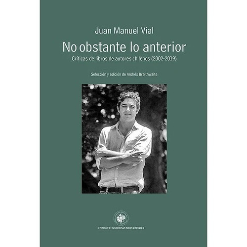 Libro No Obstante Lo Anterior Juan Manuel Vial Udp