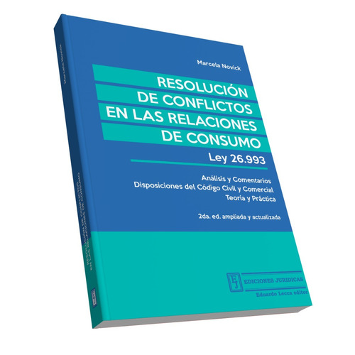 Resolución Conflictos En Las Relaciones De Consumo Novick