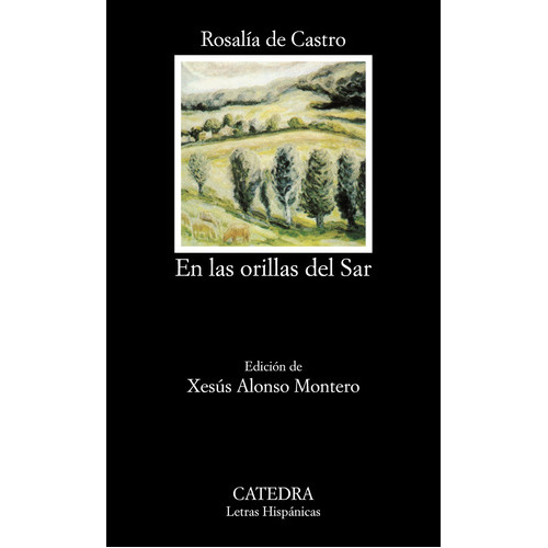 En Las Orillas Del Sar, De Castro, Rosalia De. Editorial Cátedra, Tapa Blanda, Edición 1 En Español, 9999