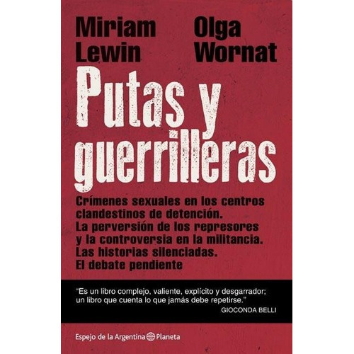 Putas Y Guerrilleras - Miriam Lewin