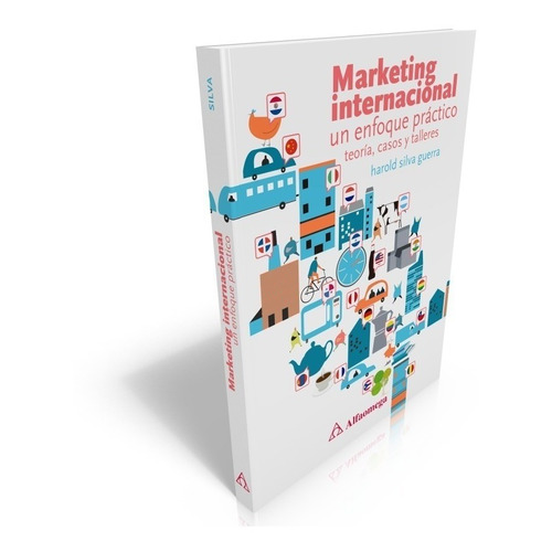 Marketing Internacional - Un Enfoque Práctico