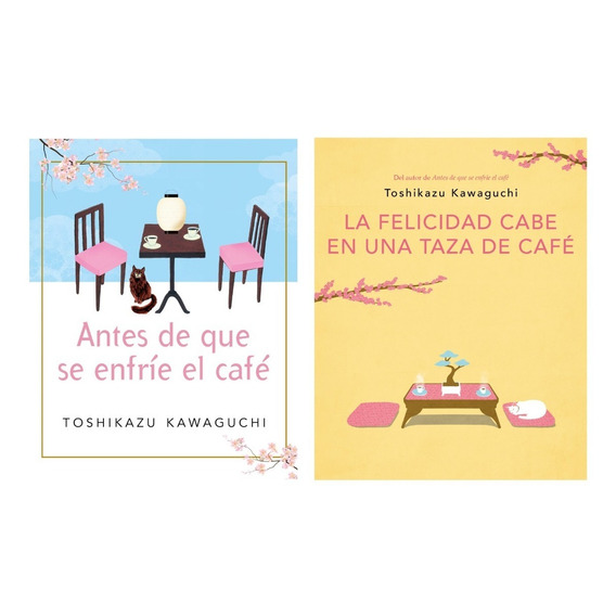 Antes De Que Se Enfrie Cafe 1 Y 2 - Kawaguchi - P&j 2 Libros