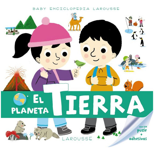 Baby Enciclopedia. El Planeta Tierra, De Larousse Editorial. Editorial Larousse, Tapa Dura En Español