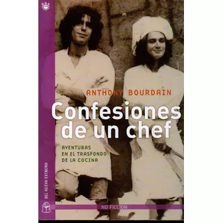 Anthony Bourdain - Confesiones De Un Chef - Formato Grande
