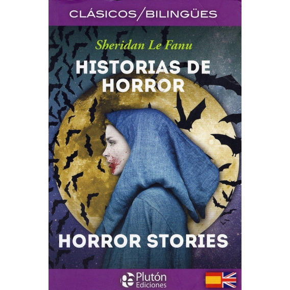 Libro: Historias De Horror / S. Le Fanu - Edición Bilingue
