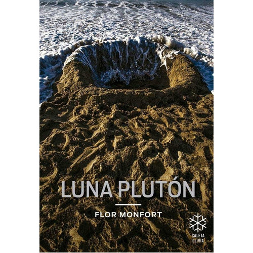  Luna Plutón - Flor Monfort -caleta Olivia