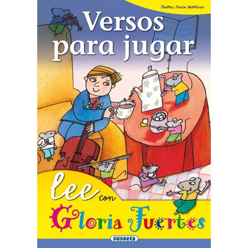 Versos para jugar, de Fuertes, Gloria. Editorial Susaeta, tapa dura en español