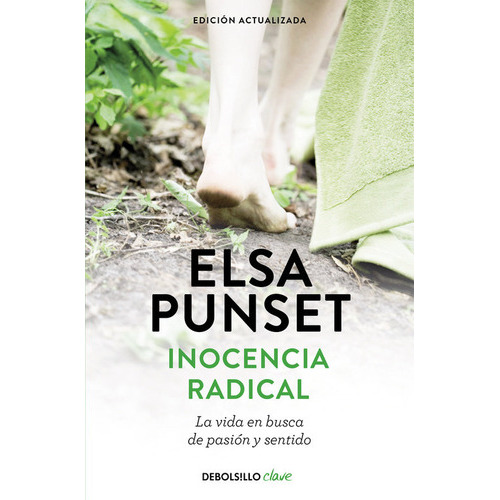 Inocencia Radical (nueva Ediciãâ³n Revisada), De Punset, Elsa. Editorial Debolsillo, Tapa Blanda En Español