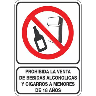 Prohibida La Venta De Bebidas Alcohólicas A Menores   30x40