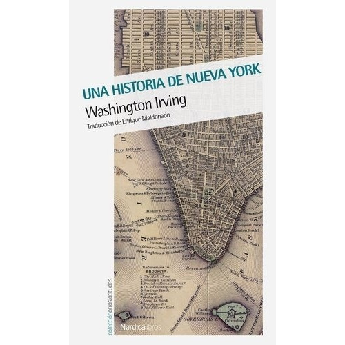 Una Historia De Nueva York - Washington Irving