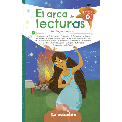 El Arca De Lecturas 6 - Antologia Literaria - Mhl Verde, De Aa. Vv.. Editorial La Estacion, Tapa Blanda En Español, 2023