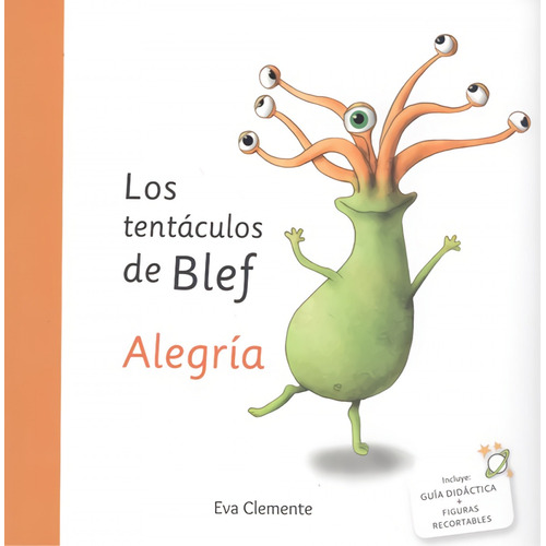 Los Tentáculos De Blef. Alegría - Clemente, Eva