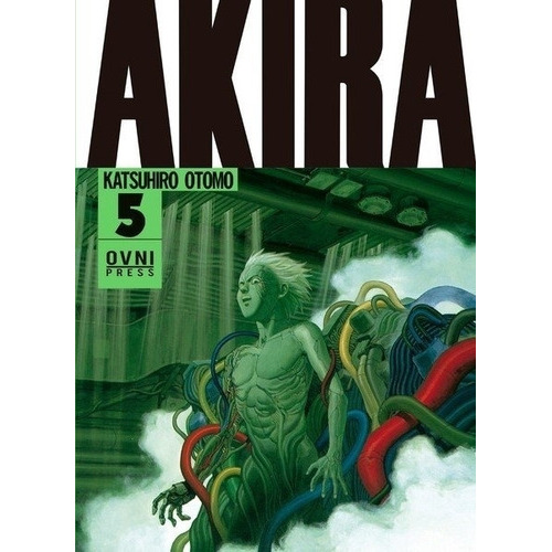 Akira Vol. 5 - 2º Edicion - Katushiro Otomo, de Otomo, Katsuhiro. Editorial OVNI Press, tapa blanda en español