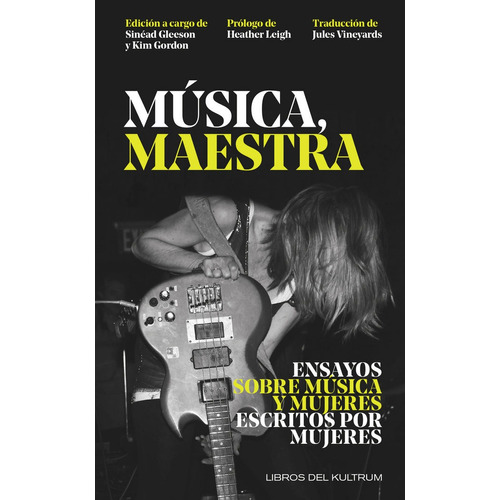 Musica, Maestra, De Gleeson, Sinead. Editorial Libros Del Kultrum En Español
