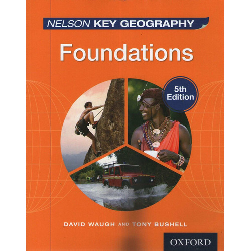 Nelson Key Geography Foundations, de Waugh, David. Editorial OXFORD, tapa blanda en inglés internacional, 2014