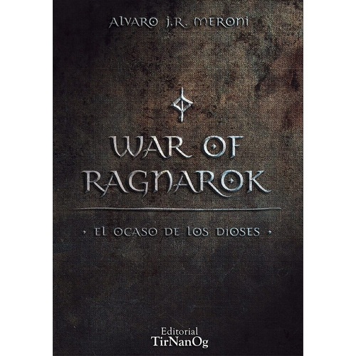 Combo 3 Libros: La Saga De Ragnar + War Of Ragnarok + Thor