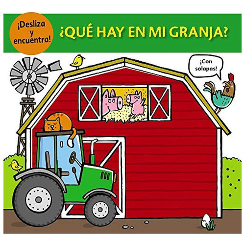 ¿Qué hay en mi granja? (Castellano - A PARTIR DE 0 AÑOS - PROYECTO DE 0 A 3 AÑOS - Libros manipulativos), de Cockayne, Hannah. Editorial Bruño, tapa pasta dura, edición edicion en español, 2021