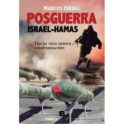 Posguerra. Israel - Hamas, De Marcos Israel. Editorial Ediciones B En Español