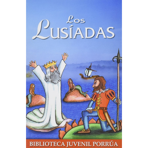 Los Lusiadas, De Camoens, Luis De. Editorial Porrua México En Español