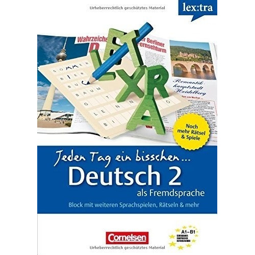 Lextra - Jeden Tag Ein Bisschen Deutsch Band.2 A1-b1