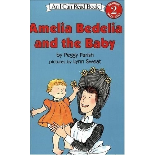 Amelia Bedelia And The Baby - Peggy Parish, De Peggy Parish. Editorial Harpercollins Publishers En Español