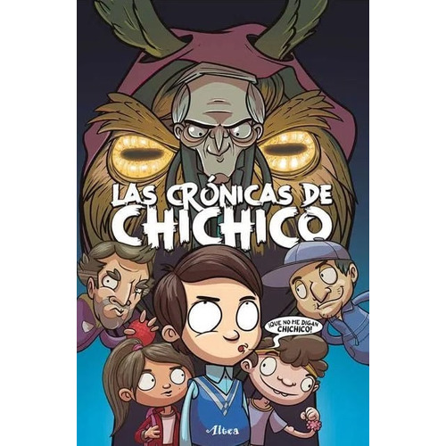 Las Crónicas De Chichico Y La Conspiración De Las Llamas, De Enchufe.tv. Editorial Altea, Tapa Blanda En Castellano