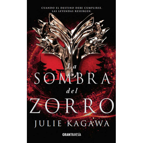 La Sombra Del Zorro - Julie Kagawa