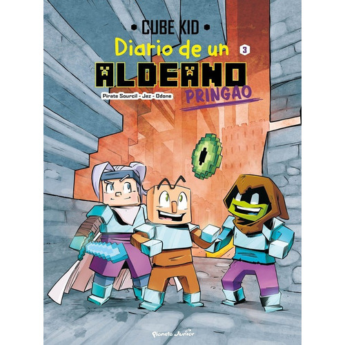 Diario De Un Aldeano Pringao. Comic 3, De Cube Kid. Editorial Planeta Junior, Tapa Dura En Español