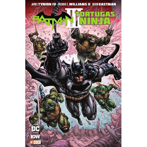 Batman / Tortugas Ninja, de James Tynion IV., vol. 3. Editorial DC, tapa blanda en español, 2020