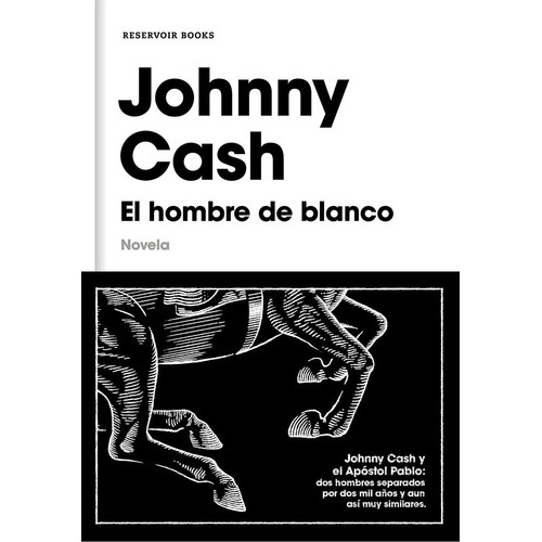 Hombre De Blanco, El, De Cash, Johnny. Editorial Reservoir Books En Español