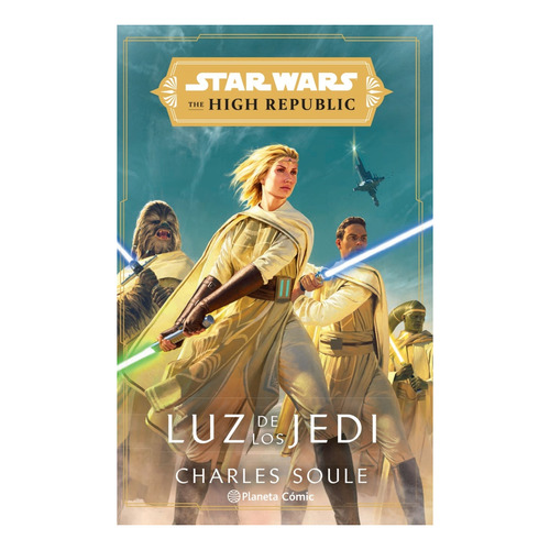 Libro Luz De Los Jedi  Star Wars The High Republic De Charle