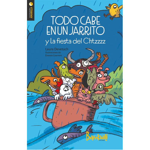 Todo Cabe En Un Jarrito - Luna De Cartulina Amarilla, de Devetach, Laura. Editorial Bambali Ediciones, tapa blanda en español