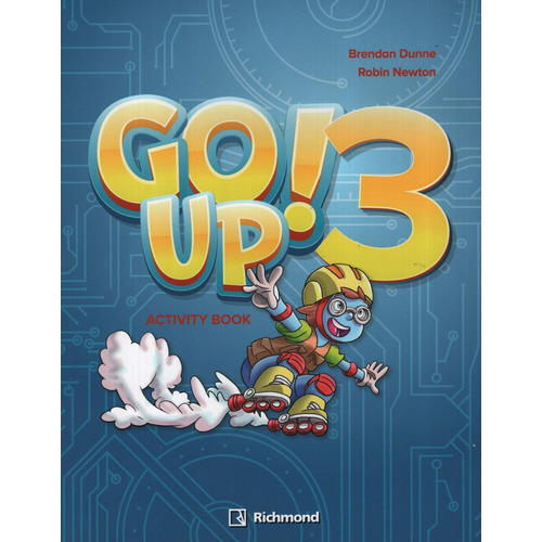 Go Up ! 3 - Activity Book, de DUNNE, BRENDAN. Editorial SANTILLANA, tapa blanda en inglés internacional, 2019