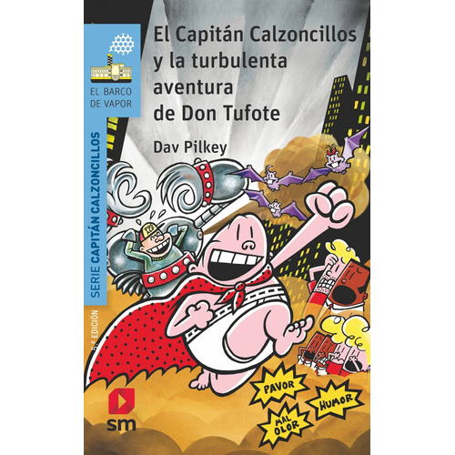 Libro El Capitán Calzoncillos Y La Turbulenta Aventura De D