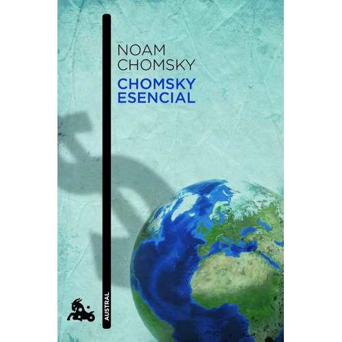 Chomsky Esencial Noam Chomsky Editorial Austral