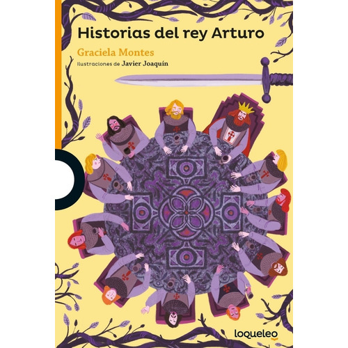 Historias Del Rey Arturo - Montes, Graciela