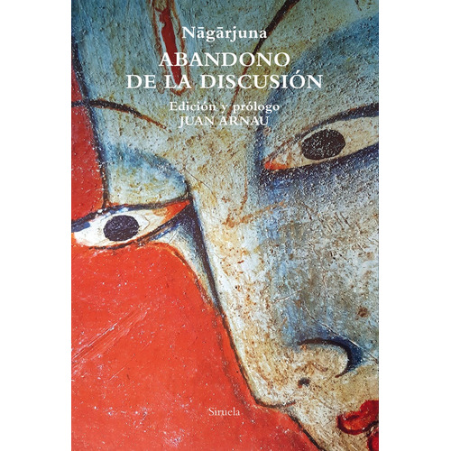 Libro Abandono De La Discusion - Nagarjuna