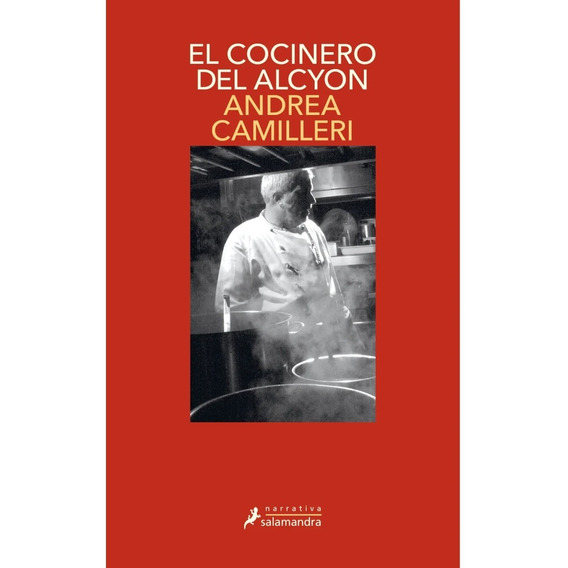 Cocinero Del Alcyon, El (montalbano 32) - Camilleri, Andrea