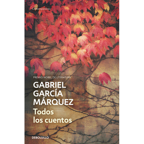 Todos Los Cuentos, De García Márquez, Gabriel. Editorial Debolsillo, Tapa Blanda En Español