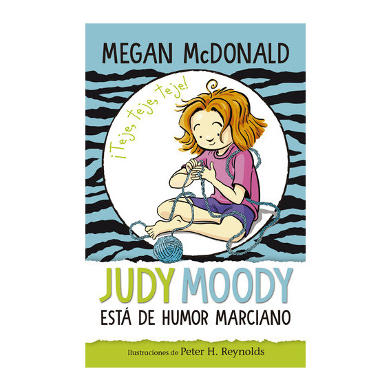 Judy Moody Está De Humor Marciano, De Megan Mcdonald., Vol. 1.0. Editorial Alfaguara, Tapa Blanda, Edición 1 En Español, 2023