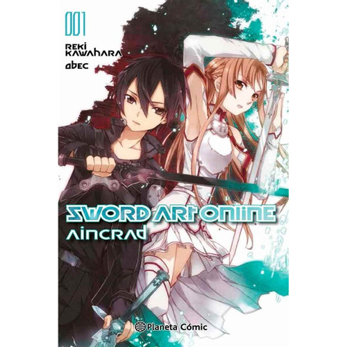 Sword Art Online 1, De Kawahara, Reki. Editorial Planeta Comic En Español