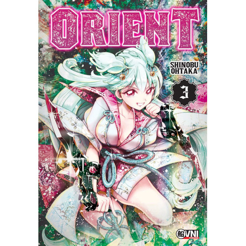 Orient Vol. 3, de Shinobu Ohtaka. Editorial Ovni Manga, tapa blanda en español, 2023