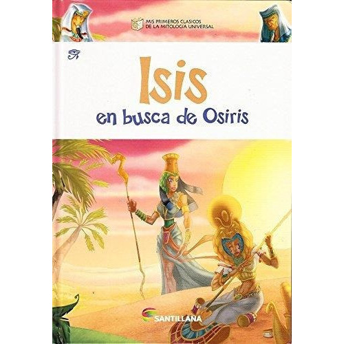 Isis En Busca De Osiris, de Blanco, Eduardo M.. Editorial Aguilar,Altea,Taurus,Alfaguara en español