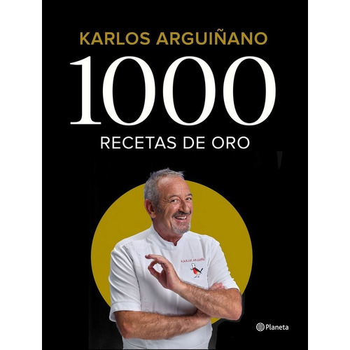 1000 Recetas De Oro - Karlos Arguiñano