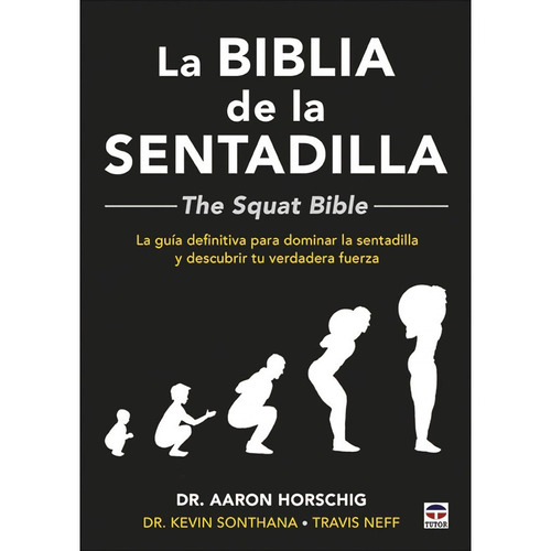 Libro La Biblia De La Sentadilla - The Squat Bible -