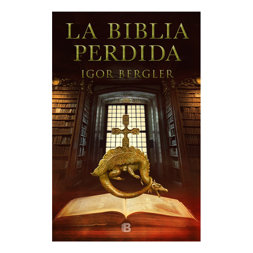 Libro La Biblia Perdida - Igor Bergler