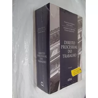 Livro - Direito Processual Do Trabalho - Francisco Ferreira 